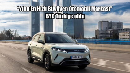 BYD Türkiye became the “Fastest Growing Automobile Brand of the Year”
