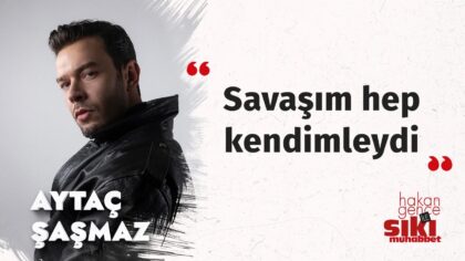 Video Küçük Resmi: Aytaç Şaşmaz: Temiz bir kalp bulmak kadar güzel bir şey yok | Hakan Gence ile Sıkı Muhabbet