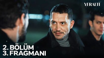 Video Küçük Resmi: Yeraltı 2. Bölüm 3. Fragmanı – "Bozo Abi Geliyor!"