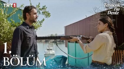 Video Küçük Resmi: Taşacak Bu Deniz 1. Bölüm @trt1